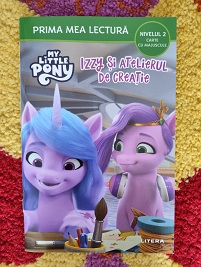 my little pony izzy si atelierul de creatie